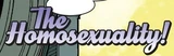 The Homosexuality (Earth-63163)