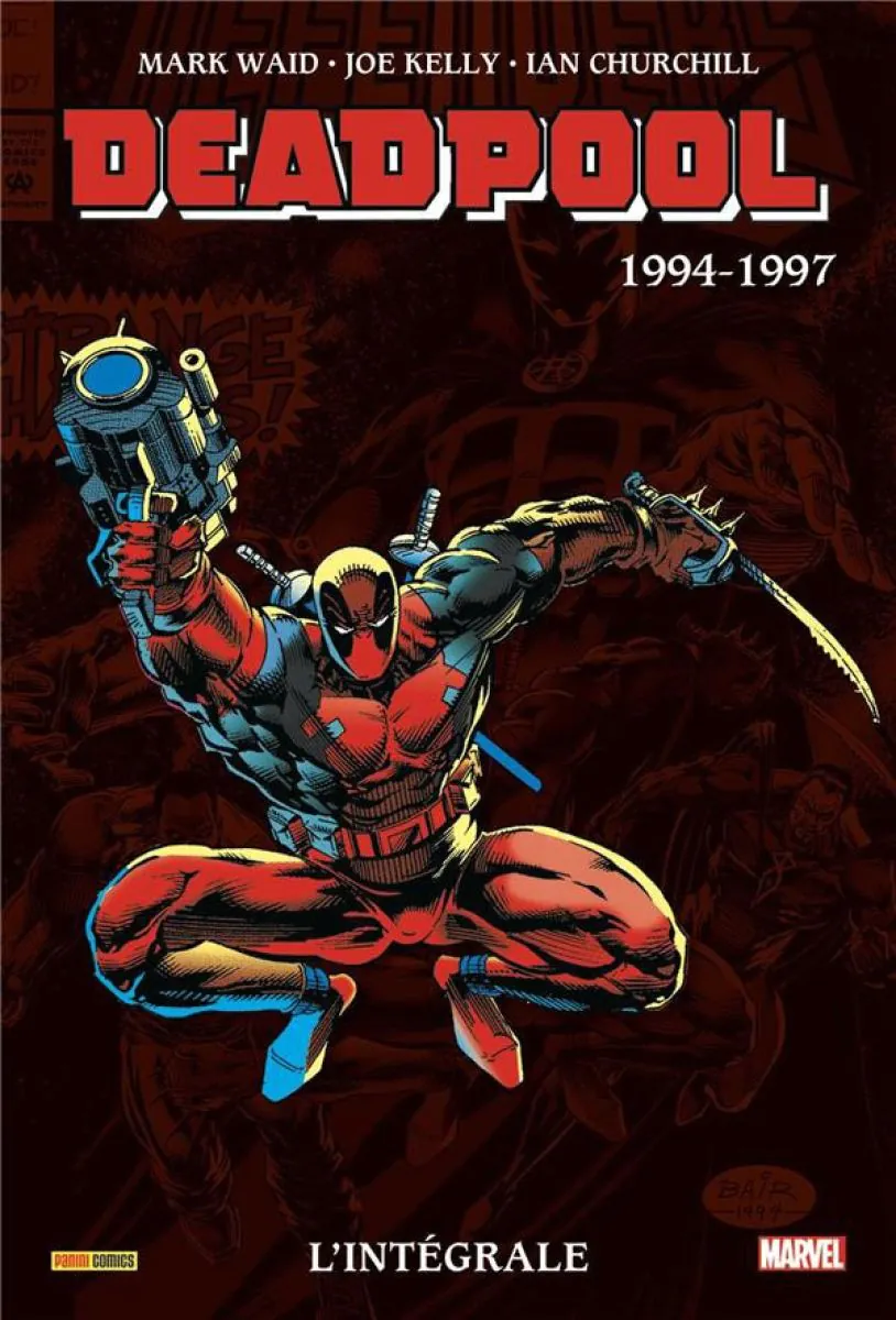 Deadpool : L'Intégrale