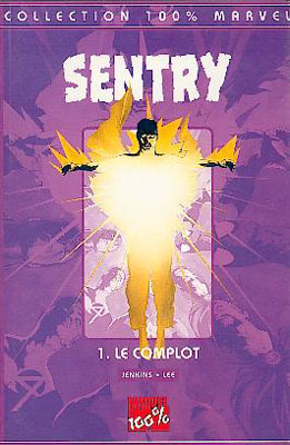 Sentry - Le Complot