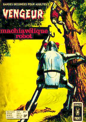 Vengeur - Machiavélique robot