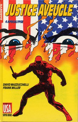 Collection Super Héros - Daredevil - Justice aveugle - 4/ Apocalypse