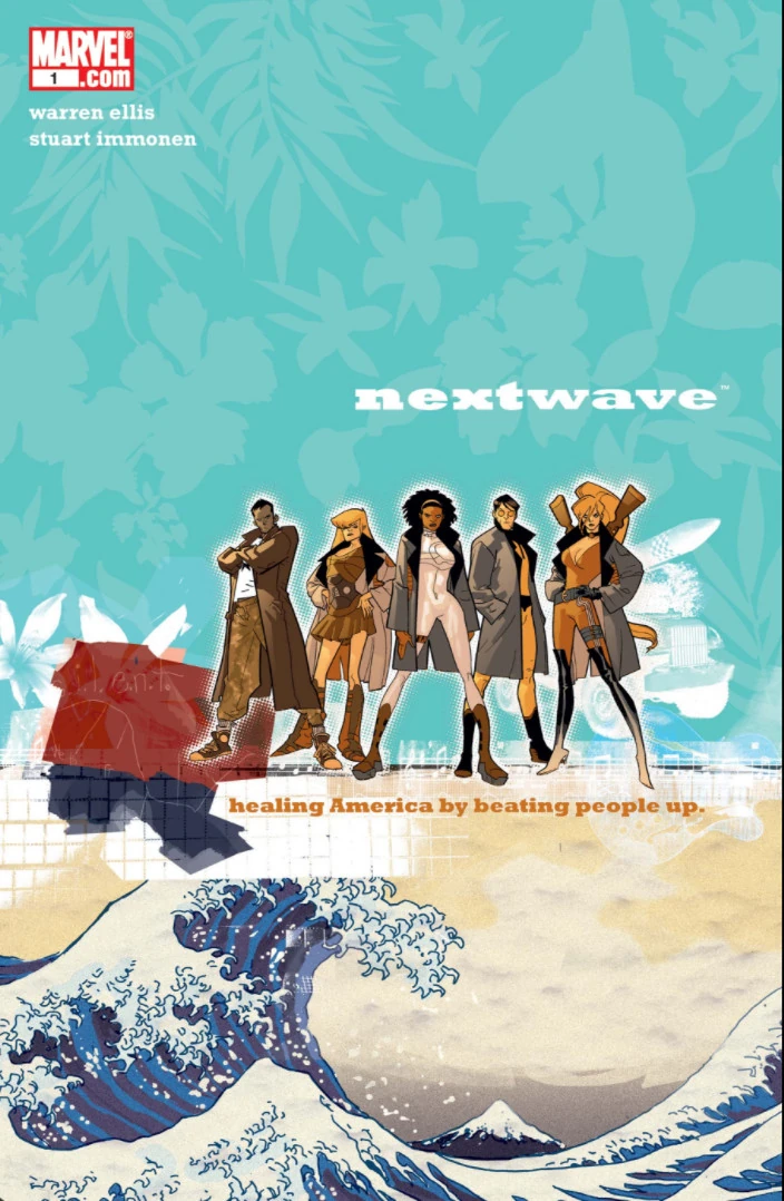 Nextwave: Agents of H.A.T.E. (2006) #1